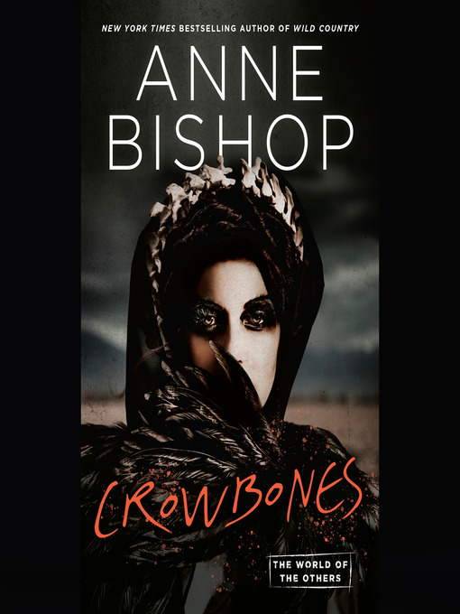 Title details for Crowbones by Anne Bishop - Available